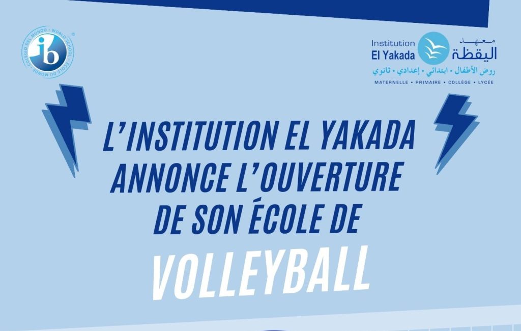 L’Institution El Yakada annonce l’ouverture  de...