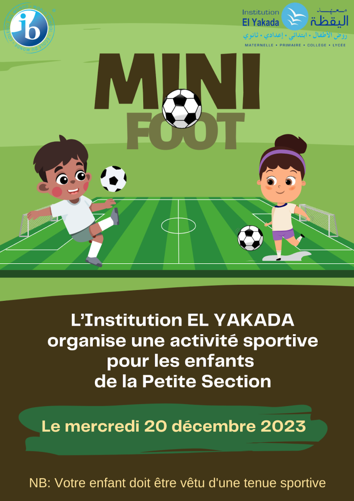 L’Institution EL YAKADA organise une activité sportive...