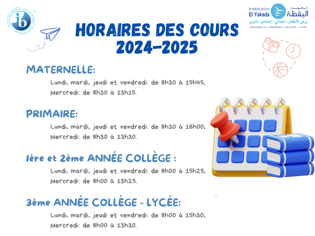 Horaires des cours: Maternelle, primaire, collège et lycée