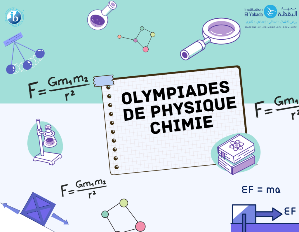 L’élève Lina Mohri de l’Institution EL YAKADA a pu relever le défi lors de sa participation remarquable aux Olympiades...
