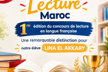 Cap’ Lecture Maroc : Une remarquable distinction pour notre élève LINA EL AKKARY